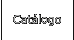 Catálogo